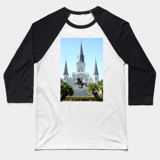 St. Louis Cathedral from Jackson Square Baseball T-Shirt